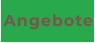 Angebote